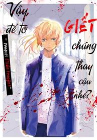 jaa-kimi-no-kawari-ni-korosou-ka-prequel-tien-truyen-thumb