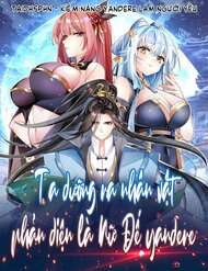 ta-duong-ra-nhan-vat-phan-dien-la-nu-de-yandere-thumb