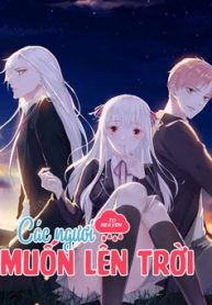 cac-nguoi-muon-len-troi-thumb