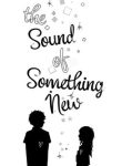 the-sound-of-something-new-thumb