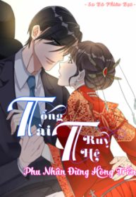 tong-tai-truy-the-phu-nhan-dung-hong-tron-thumb